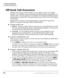 Page 70Direct Inward System Access (DISA)
Outside callers with touch tone telephones can call in to lines programmed for Direct 
Inward System Access (DISA) and dial an extension or outgoing line without going 
through an attendant or operator. Check with your System Administrator to see if 
this features is available for your telephone.
1. From outside the system, dial the public telephone number assigned to DISA. 
The call will be answered and you will hear system dial tone.
If you do not dial within 10...