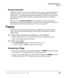 Page 73Setting DND for Another Extension
‰	 To	activate	 DND	for	another 	extension
‰  Enter 
#6191 (hear Entry Tone) + the Primary extension of the remote extension 
+ the pass code + 
# (hear Success Tone). This sets DND as if activated by the 
Primary extension on the target telephone.
‰  To deactivate DND for another extension
‰ Enter 
#6192 (hear Entry Tone) + the Primary extension of the remote extension 
+ the pass code + 
# (hear Success Tone). This removes DND from the target tele-
phone.
‰  To change...