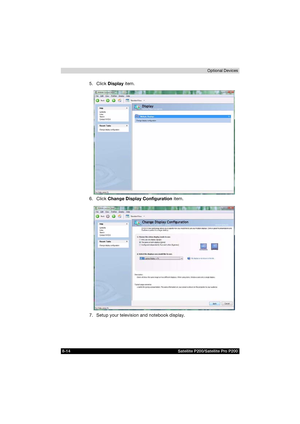 Page 1468-14 Satellite P200/Satellite Pro P200Optional Devices
5. Click Display item.
6. Click Change Display Configuration item.
7. Setup your television and notebook display. 