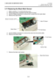 Page 44
3. REPLACING THE IMPORTANT PARTS EO18-33025 
(Revision Date: Mar. 27, 2009) 
3.11 Replacing the Black Mark Sensor
 
3-22 
3.11 Replacing the Black Mark Sensor 
1.  Refer to section 3.1 to remove the top cover. 
2.  Remove the sensor connector from the main PC board. 
3.  Use the Phillips screwdriver to remo ve the 2 screws from the mylar sheet. 
4.  Remove the mylar sheet. 
 
 
 
5.  Use the Phillips screwdriver to remo ve the screw from the sensor plate. 
6.  Remove the sensor plate. 
 
 
 
7.  Remove...