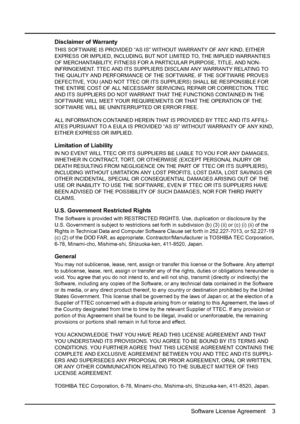 Page 5Software License Agreement    3
Disclaimer of Warranty
THIS SOFTWARE IS PROVIDED “AS IS” WITHOUT WARRANTY OF ANY KIND, EITHER 
EXPRESS OR IMPLIED, INCLUDING, BUT NOT LIMITED TO, THE IMPLIED WARRANTIES 
OF MERCHANTABILITY, FITNESS FOR A PARTICULAR PURPOSE, TITLE, AND NON-
INFRINGEMENT. TTEC AND ITS SUPPLIERS DISCLAIM ANY WARRANTY RELATING TO 
THE QUALITY AND PERFORMANCE OF THE SOFTWARE. IF THE SOFTWARE PROVES 
DEFECTIVE, YOU (AND NOT TTEC OR ITS SUPPLIERS) SHALL BE RESPONSIBLE FOR 
THE ENTIRE COST OF ALL...