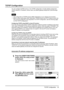 Page 37TCP/IP Configuration    35
TCP/IP Configuration
You can configure TCP/IP protocol. This TCP/IP configuration includes address assignment 
method selection, IP address, subnet mask, and default gateway assignment (manual assign-
ment).
yThe configuration of TCP/IP protocol differs depending on your network environments.
yBefore using a web-based utility TopAccess, TCP/IP protocol and HTTP network server ser-
vice must be configured in this equipment. For HTTP configuration, see the following page:
	 P.44...