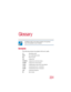 Page 231231
Glossar y
TECHNICAL NOTE: Some features defined in this glossary 
may not be available on your computer.
Acronyms
The following acronyms may appear in this user’s guide.
AC alternating current
BIOS basic input/output system
bps bits per second
CDcompact disc
CD-ROM  compact disc read-only memory
CD-RW  compact disc rewrite memory
CMOS complementary metal-oxide semiconductor
COM1  communications port 1 (serial port)
COM2  communications port 2 (serial port)
CPU central processing unit
DC direct current 
