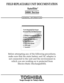 Page 1Tough Enough for Today’s World
FIELD REPLACEABLE UNIT DOCUMENTATION5000 SeriesGENERAL INFORMATIONBefore attempting any of the following procedures,
make sure that the main battery and AC adaptor is 
not connected to the unit and the environment in 
which you are working on is protected from
Electro-Static Discharge(ESD).
TOSHIBA
Tough Enough for Today’s World
FIELD REPLACEABLE UNIT DOCUMENTATION5000 SeriesGENERAL INFORMATIONBefore attempting any of the following procedures,
make sure that the main...