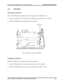 Page 177Error! Style not defined. Error! Style not defined.   4 Replacement Procedures  
4.21 USB Board 
Removing the USB Board 
Remove the USB board according to the following procedures and Figure 4.42.\
 
1. Remove one M2.5x3 screw that secures the USB board to the logic lower assem\
bly. 
2.  Remove the USB board from the logic lower assembly. 
 
 
M2.5×3*1 
Figure 4.42 Removing the USB Board 
 
Installing the USB Board 
Install the USB board according to the following procedures. 
1.  Seat the USB board in...