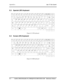 Page 237
Appendices  Apx. E  Key Layout
   
E.3  Spanish (SP) Keyboard 
 
Figure E-3 SP keyboard 
E.4  Korean (KR) Keyboard 
 
Figure E-4 KR keyboard 
E-2             Satellite L300/L305/Satellite Pro L300/EQUIUM L300/SATEGO L300     Maintenance Manual  