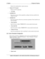 Page 88
3.3 Option  3  Diagnostic Programs 
Monitor the remaining ba ttery capacity (percent). 
9 Monitor CPU Thermal  
Monitor the CPU temperature. 
• Test Mode 
9  LOOPBOUND  
The chosen test items will run repeatedly according to the times specified in the 
Number of Loops. 
9  TIMEBOUND  
The chosen test items will run for an exte nt time specified in Time Limit Hrs and 
Time Limit Min. 
•  Time Limit Hrs 
Specify the hours whether TIMEBOUND is chosen under the batch mode.  
• Time Limit Min 
Specify the...