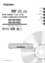 Page 1Function setup
Basic playback
Introduction
Connections
Advanced
playback
Others
2
14
20
26
38
46
DVD VIDEO / CD / VCD
5 DISC CAROUSEL CHANGER
SD-5915SU
SD-5915SC
OWNER’S MANUAL
© 2004 Toshiba Corporation 