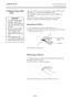 Page 31
2. PRINTER SETUP ENGLISH VERSION EO1-33087 2.10 How to Use an SD Card
 
E2-20 
2.10 How to Use an SD  Card 
 
 
 
 
 This printer enables you to save prin t formats, writable characters, True 
Type fonts, etc. in commercially available SD cards. 
For available SD card types, please ask the nearest TOSHIBA TEC 
representative.  
For how to save data in an SD  card, please refer to the External 
Equipment Interface Specification stored in the CD-ROM.  
 
 
„  Inserting an SD Card 
 
1.   Turn off the...