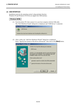Page 482. PRINTER SETUP ENGLISH VERSION EO1-33047 
2.8 Installing the Printer Drivers
 
E2-35 
(2)
#USB INTERFACE 
,QVWDOODWLRQ#VWDUWV#E\#WKH#RSHUDWLQJ#V\VWHP¶V#SOXJ0DQG0SOD\#IXQFWLRQ1###
:LQGRZV#