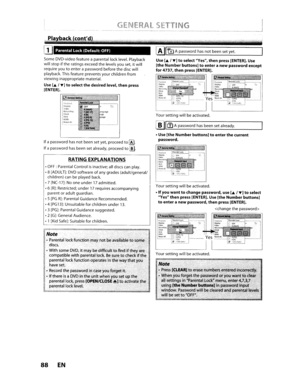 Page 88GENERASETTING
.,
Note
•Press[CLEAR)toerasenumbers enteredincorrectly.
•
•.Whenyou. forgetthepassword()r youwanttoclear
.,·allsetting~in;Parental.•~ock·mel'lu;.ehteri4;7,3,.
using[the'Numb~r'buttonsiiri'passworctInput
window. Passwordwillbeclearedandpar~htall~velswillbeseFtoOFF. 
Your
setting will
beactivated.
Your
setting will
beactivated.
•
Ifyouwanttochange password, use[.1T]toselect
Yesthenpress[ENTER]. Use[theNumberbuttons]toenteranewpassword,thenpress[ENTER].

Your
setting will...