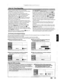 Page 41•Ifthereisapower failureorthisunithasbeen
unplugged formore than30seconds, theclock setting
and alltimer programming willbelost.
•
Ifa discisnotinserted orifainserted discisnotrecordable (finalizedDVD-RW/-R,finalizedDVD+RW,a
fully recorded disc,etc.), DVD onthe front panel
display flashesand
timerrecording cannotbe
performed.Insomecases,~will appear momentarily
around thestartpointastheunitattemptstorecord.Pleaseinsert arecordable disc.
•
Ifa cassette tapewithanerase-protection tabisnotin
the cassette...