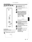 Page 47o
Press[PLAY~]tostartplaying back
theDVC,andfindwhereyouwishto
startdubbing.
Then, press[STOP.]when youcome
tothedesired startpoint.
NowyoucanoperateyourDVCwiththeremote
control
ofthis unit.
With Control highlighted, press
[ENTER]
todisplaytheavailable
devices
tocontrolwiththeremote
controlofthis unit. UseL..IT]to
select DVC,thenpress[ENTER].
Press
[DISPLAY].
Press
[RECMODE]toselect
a
recording
mode.
(RefertoRecording Modeonpage33forDVDorRecording onpage 99forVCR.)
5
2
4
3
DISPLAY
INPUTSELECT
IV~
o0 0 0...