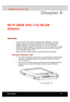 Page 100  Wi-Fi (IEEE 802.11b) WLAN Adaptor 
Users Manual 8-1 
TOSHIBA Pocket PC e740 Version   1   Last Saved on 10/05/2002 21:02 
ENGLISH using  Euro_C.dot –– Printed on 10/05/2002 as PDA3_UK 
Chapter 8 
Wi-Fi (IEEE 802.11b) WLAN 
Adaptor 
Overview 
Your Pocket PC e740 may be equipped with a IEEE 802.11b WLAN 
Adaptor  which can connect your Pocket PC e740 wirelessly to the 
existing IEEE 802.11b wireless networks or form its own Wireless 
Network. Using the adaptor in the Pocket PC, you can enjoy the complete...
