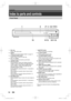 Page 1414
Introduction
EN
Index to parts and controls
REC MODEREC
CHI /y 
ON / STANDBY
8* 9
1211 10 13 14
15
123*4567
S-VIDEO VIDEO L L2 R
1. Disc tray
Place a disc when open.
2. Display
Refer to “Front Panel Display Guide” on page 18.
3. A (OPEN/CLOSE) button*
Press to open or close the disc tray.
4. CH     /    button
Press to change the channel up and down.
5. H (REV) button
During playback, press once midway through a 
chapter or track to go back to the beginning of the 
current chapter or track. When...