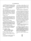 Page 71FCC REGISTRATION 
The STRATA Se/Vie electronic key telephone 
systems are registered in accordance with the 
provisions of Part 68 of the Federal Communi- 
cations Commission’s Rules and Regulations. 
FCC REQUIREMENTS 
Means of Connection 
The Federal Communications Commission 
(FCC) has established rules which permit the 
STRATA Se/Vie electronic key telephone sys- 
tems to be connected directly to the telephone 
network. A locally provided jack is used for this 
connection-jacks for this type of...