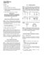 Page 165‘~“LI rllYlJllYu 
SECTION 500-036-500 
JANUARY 1988 
DO NOT: 
06 POWER SUPPLY 
0 
l 
l 
- 0 
Drop a PCB. 
Stack one PCB on top of another. 
Handle a PCB without discharging any static 
electricity from your person by touching the 
grounded HKSU. 
Touch PCB contacts with your fingers. 
IMPORTANT! 
If the fault is not cleared by substituting a 
PCB, the original PCB must be reinstalled in 
the HKSU before trying another PCB. 
04 
DEFECTIVE APPARATUS RETURNS 
04.01 When a defective system apparatus is...