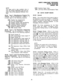 Page 195REMOTE ADMIN/MAINT PROCEDURES 
SECTION 500-026-600 
_ JANUARY 1988 
NOTE: 
The steps and/or step numbers may or 
may not change depending upon the pro- 
gram. This is the sequence followed, how- 
ever. 
08.63 Type 2, Miscellaneous Program Pro- 
cedures: Use the procedures in Tables F - L 
to enter data for the following programs. 
#XX: Flexible Key Assignments 
#4: CO Line Identification 
*X#: Flexible Access Code Numbering 
*XX: Flexible Intercom Numbering 
#lXXW Automatic Dialing (optional) 
6#XX:...