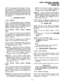 Page 197REMOTE ADMIN/MAINT PROCEDURES 
SECTION 500-026-600 
_ JANUARY 1988 
10.13 The procedures in Tables AK - AN pro- 
vide examples of the types of tests and func- 
tions that can be accomplished with the Test 
Mode. These procedures do not cover all the pos- 
sible tests that can be performed remotely; how- 
ever, by using the principles given other tests 
are possible. 
11 MESSAGE MODE 
11 .OO General 
11 .Ol This mode allows a local or remote ter- 
minal to set Called and Calling Station LCD mes- 
sages...