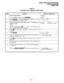 Page 219REMOTE AOMIN/MAINT PROCEDURES 
SECTION 500-026-600 
- JANUARY 1988 
TABLE AF 
PROGRAM l#SXY-MODIFIED DIGITS TABLE 
STEP ACTION 
DISPLAY/PRINTOUT 
1 Enter Program Mode 
>MODE 
At the >MODE prompt, enter: 11 fl]a. 
PROG 
2 Enter fl gapa X = Modified Digits table number (1 - 6) and 
Y = 1 (add digits) or 0 (delete digits). P1#9Xl !Iv 
3 Refer to the System Record Sheet and enter the digits to be 
added (22 max). 
q nu . . q nu (up to 22) 
NOTE: 
To insert pauses press i a Y= 1 - 8 (2 - 16 seconds). Each...