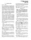 Page 7401 INTRODUCTION 
01 .OO General 
01 .Ol Data governing overall system opera- 
tion and feature execution for both systems are 
stored in read-only memory (ROM) and cannot 
be altered in the field. However, the data control- 
- ling operation of the various options, both sys- 
tem and station, are stored in random-access 
memory (RAM) and can easily be changed ac- 
cording to individual installation requirements. 
01.02 All options are controlled by selections 
made in the system data tables. An...