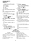 Page 93PROGRAMMING PROCEDURES 
SECTION 500-036-300 
JANUARY 1988 
or changed at station 10. When the system 
is initialized, five messages are automatically 
stored in memory: 
60: OUT TO LUNCH 
61: IN A MEETING 
62: CALL 
63: BACK AT 
64: RETURN ON 
04.30 Timer Reminder Messaging Initializa- 
tion 
04.31 To clear Timer Reminder messages, fol- 
low these procedures: 
1) Lock in the 
SET switch. 
0 Station 13/17: LED 19 lights steadily. 
2) To clear timer codes, depress the m key 
and dial g g a. 
@ SPKR LED...