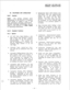 Page 13This section contains brief 
descriptions of the STRATA VI features 
listed earlier in Tables B and C and 
some associated operating instructions, 
Detailed operating instruct 
found in the STRATA VI 
or Operating Instructions. 
All Call Voice Page-dialing a one 
digit access code permits a station 
user to page via all EKT speakers 
simultaneously. The system can 
also be programmed to include the 
External Page feature in an All 
Call Page. 
Alternate Point Answer-an inter- 
com call can be answered...