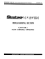 Page 111STRATAGY 4/6/24 INSTALLATION AND MAINTENANCE MANUAL 
SEPTEMBER 1994 
PROGRAMMING SECTION 
CHAPTER 2 
HOW STRATAGY OPERATES  