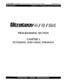 Page 119STRATAGY 4/6/24 INSTALLATION AND MAINTENANCE MANUAL SEPTEMBER 1994 
PROGRAMMING SECTION 
CHAPTER 3 
ACCESSING AND USING STRATAGY  