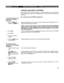 Page 276To program the voice mail 
code from a STRATA, 
Telephone: 
1. Press the RDL key 
and then the REP key. 
2. Press 5 6. 
3. Press 9 1. 
4. Enter your mailbox 
number. 
5. Press the RDL key to 
store the data. 
To Forward Calls to 
Stratagy from a STRATA, 
Telephone: 
1. Press the Call Forward 
key. 
Pre!: RDL then 
REP, then enter Call 
Forward access code 
0 1. 
2. Dial the Stratagy 
system number 
3. Press the Call 
Forward key or the 
RDL key. 
STRATA, RELEASE 2 SYSTEMS 
Remember, you only need to...