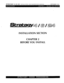 Page 35STRATAGY 4/6/24 INSTALLATION AND MAINTENANCE MANUAL SEPTEMBER 1994 
INSTALLATION SECTION 
CHAPTER 2 
BEFORE YOU INSTALL  