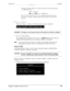 Page 32Stratagy DKInstallationExample: If Admin displays a 
.5 minute backup time and communication
is at 9600 bps, then:5 min. = 300 
sets.
300 sets. x 800 bytes = 240,000 bytesBytes Per Second values are not exact. Additional amounts have been
factored in to estimate a higher quantity of space than will actually be
required.4. Press Y to continue.
When the backup is complete, the following status message is displayed.
CAUTION!If Stratagy is not rebooted, all ports will remain in an off-hook condition.
5.Press...