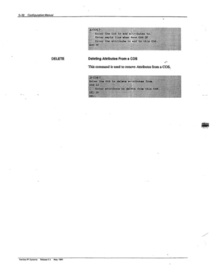 Page 1195-32 Gmfiguration Mamrd 
- 
DELf3-E 
Deleting Attributes From a COS 
This command is used to renwe Attributes from a COST 
_. _i 
_, 
__= 
._-. 
Tushlba VP sysmm FkAe.xa5.3 May. 1831  