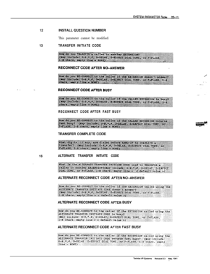 Page 31012INSTALL QUE!S-ilON NUMBER
This parameter cannot be modified.
13TRANSFER INITIATE CODE
RECONNECT CODE AFTER FAST BUSYTRANSFER COMPLETE CODE
16ALTERNATE TRANSFER INITIATE CODEALTERNATE RECONNECT CODE 
AFTER NO-ANSWERALTERNATE RECONNECT CODE 
AFTER BUSY
ALTERNATE RECONNECT CODE 
AFiER FAST BUSY 