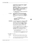 Page 20413-24 Configuration Mand-
unav~P~staymtheiinefwtheoperat~* ThecaUeristransferred to the intercept 
ma&ax defined in the mailbax or
porthunk INFORMATION Table.
If 
Auto-Tiansfer to a&stance is enabled but a PA extension is not
defmed, the prompt says y(~) aks not mmver; &rare s&y (~1 the
hefix the cpmax”The caller is automatically transferred to the
intercept mailbox 
defined in the mailhux or portkunk
INFORMATION Table. The transfer is the same as if the caller
dialed q for the interc4zpt extension.
ID...