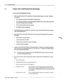 Page 221.7 USING THE CONFIGURATION PACKAGE 
How to Use the ConfIguratIon Package 
1. Write a brief description of the application. Drawing a block diagram may help. Include in 
the diagram: 
l 
l The company greeting for each Tbshiba VP System port. 
l The attendant, intercepk or persona3 a&stance position where callers wil! he directed if 
they enter nothing or have rotary dial . 
l The answering mode for each port group. 
l The different types of mailboxes. 
2 Collect information and complete the top portion...