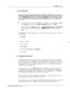 Page 282n tine Card Slots
Slots Al-Al2 may be used for Line Interface Cards (LIC), Telemarketing Line Cards (TLC),
andDirectAccessCards(DAC).Eachlinecardhasfourports,givingamadmumof48ports
in a VP 3oosNp 300 cabinet. Bach port is physically counected to a PBX extension (a single
line)via2i-paircableandaconnedorblock.ThePBXdirectscallstotheVP300sNP300
for answering..--
~flConsult Toshiba Telecom Product Marketing for availability of the Telemarketing Line
Card (TLC), Direct Access Card (DAC) and Mite1 Integration...