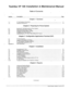 Page 2Toshiba VP 100 Installation & Maintenance Manual 
 
__ Table of Contents 
Section Description Page 
1.1 
1.2 
2.1 
- 2.2 
2.3 
2.4 
2.5 
3.1 
3.2 
3.3 
I 3.4 
Appendix A 
4.1 
4.2 
4.3 
4.4 
_. 4.5 * 
4.6 
4.7 
4.8 
4:9_ 
. . - 4.10= 
5.1 Listing and Clearing Reports.. 
........................................................................................................... 5-l 
5.2 System Performance Report.....