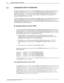 Page 2678-2 Installation and Maintenance Manual 
STANDARD DTMF INTEGRATION 
The standard connection between the VP 100 and PBX phone system is a 2500-type single line kxtension. 
VP 100 Line Interface Cards (LLIC) accept a series of PBX single lines. By emulating the touchtone 
. 
telephone sets the PBX is expecting, rhe VP 100 performs all the operations that are normall>- possible 
from a single-line phone - receiving calls, taking messages, transferring calls, and initiating PBX 
functions by dialing DTMF...