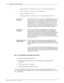 Page 403-2 installation arc Maintenance Manual 
_ 
- Backup and Restore VP 100 Greetings, Names, Script, and Sequential Messages. 
) 
- Archive and Recover VP 100 System from floppy diskette. 
_ _ - Update VP 100 System Software. 
- Beginning with Rel. 6.1, add a prompt set in a second language to the VP 100. 
CAT Terminal 
Emulation Terminal emulation allows the CAT to communi&e with rhe VP 100 
directly through a cabled connection or remotely thropgh a modem. 
Characters typed on the CAT keyboard are sent to...