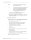 Page 423-4 lnstallanm and Maintenance Manual 
_ 
- CAT.tOG GNSSM 
There is one subdirectory below every SNxxxxxx. 100 nam,it 
GNSSXI. This subdirectory is used to backup Greetings. Tames. 
Scripted. and Sequential Messages. 
. 
File used to store a communication session with a selected L-P 100 on 
the CAT hard disk drive. This text file can be saved, deleted_ vie\ved 
and printed. The file is automatically created and/or updateif 
(appended) before each communication session w&h a selected VP 
100 system....