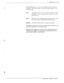 Page 81INSTALLATiZN 
4-25 
- _ 
The UPDATE program is used to LIST, MODIFY, ADD, or DELETE 
information. The system expects a verb-noun-modifier combinarJn as a 
command string. 
Verb 
_ 
The action Lvord to be used. It can be LIST, ADD. DELETE. 
. 
or MODIFY-. Type in the entire word or type in from one to 
three characters. 
Noun The name of the configuration table to be+ised. T\yz in from 
one to six characters, depending upon the table name. 
Modifier An element within a table. It is usually one character....