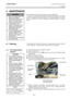 Page 324. MAINTENANCE ENGLISH VERSION EO1-33034 
4.1 Cleaning
 
E4- 1 
 
4. MAINTENANCE
 
 
 
 
 
 
 
 
 
 
 
 
 
4.1 Cleaning 
 
 
 
4.1.1  Print Head/Platen/
 Sensors 
 
 
 
 
 
 
 
 
 
 
This chapter describes how to perform routine maintenance.  
To ensure the continuous high quality operation of the printer, you should 
perform a regular maintenance routine.  For high throughput it should be 
done on a daily basis.  For low throughput it should be done on a weekly 
basis. 
 
 
 
 
 
 
 
 
 
 
 
 
 
 
 
To...