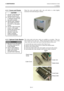 Page 334. MAINTENANCE ENGLISH VERSION EO1-33034 
4.1 Cleaning
 
E4- 2 
 
 
4.1.2  Covers and Panels 
 
 
 
 
 
 
 
 
 
 
 
 
 
 
4.1.3  Optional Cutter Module 
 
 
 
 
 
 
 
 
 
 
 
 
 
 
 
 
 
 
 
 
Wipe the covers and panels with a dry soft cloth or a cloth slightly 
moistened with mild detergent solution.  
 
 
 
 
 
 
 
 
 
 
 
 
 
 
 
 
 
The swing cutter and rotary cutter are available as an option.  They are 
both cleaned in the same way.  When removing the Cutter Cover of the 
rotary cutter unit, remove...