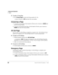 Page 64Advanced Operation
Paging
50Strata CTX DKT/IPT Telephone     04/03
➤To make a Group Page
➤Press 	 and enter the Group number (01~16)
...or press extension + 
+ and enter the zone number. 
Answering a Page
➤To answer a Group Page, lift the handset off-hook, press extension + +and 
enter the Group number. 
➤To answer an External Group Page, lift the handset off-hook, press extension + 
+and enter the Group number. 
All Call Page
You can make an All Call Page to telephones assigned to...