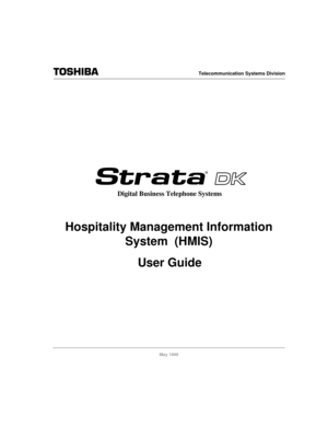 Page 1Telecommunication Systems Division
May 1999
Digital Business Telephone Systems
User Guide
Hospitality Management Information
System (HMIS) 
