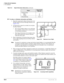 Page 656Strata AirLink Systems
Pre-installation
16-4Strata DK I&M 5/99
lTo reduce or eliminate attenuation and fading
1. Begin the signal path without obstructions even 
though signals can travel through obstacles (see 
Figure 16-4).
2. If obstructions cannot be avoided, do not place 
the Base Stations:
©On or near metallic objects or on walls that 
have metallic content such as metal girders 
or foil-backed insulation. 
©Near large obstructions; for example, doors 
that could temporarily obstruct antennas 
when...