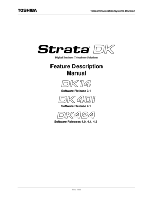 Page 141726+,%$Telecommunication Systems Division
May 1999
Digital Business Telephone Solutions
Feature Description
Manual
Software Releases 4.0, 4.1, 4.2Software Release 3.1
Software Release 4.1 