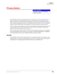 Page 333Features
Station Features
Strata DK Feature Description 5/99179
Privacy Button
If a Strata DK system has been programmed to be non-private (see “Privacy Release Button”), a 
button is assigned to a station that activates privacy on the CO lines and the intercom for that 
station. Privacy prevents other stations from breaking in on calls using common CO Line buttons. 
It does not prevent alternate point answer of transferred calls if the system is set for it. The privacy 
remains in effect until the...