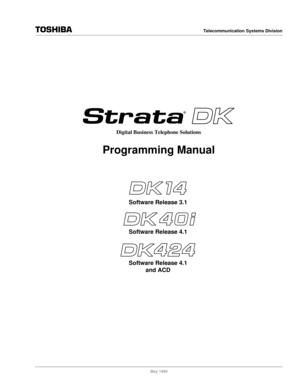 Page 1726+,%$Telecommunication Systems Division
May 1999
Digital Business Telephone Solutions
Programming Manual
Software Release 4.1
and ACD Software Release 3.1
Software Release 4.1 